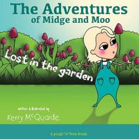 Cover image for Lost in the Garden: A Peek-A-Boo Book