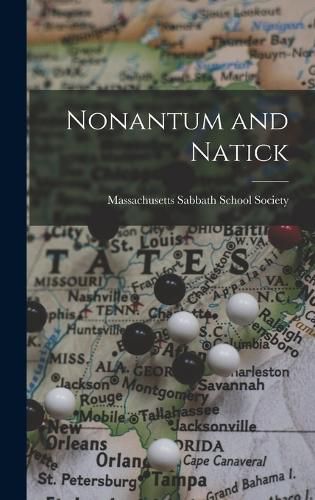 Cover image for Nonantum and Natick