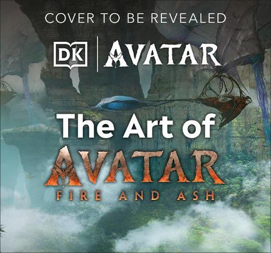 Cover image for The Art of Avatar Fire and Ash