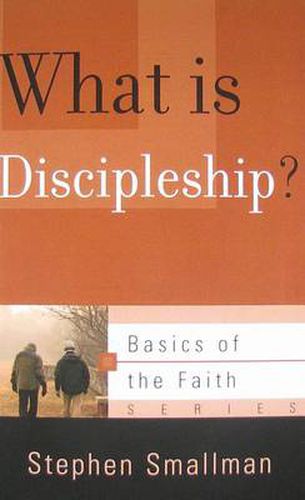 Cover image for What Is Discipleship?