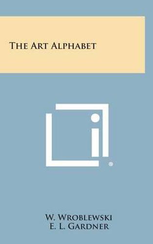 Cover image for The Art Alphabet