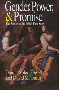 Cover image for Gender, Power and Promise: Subject of the Bible's First Story