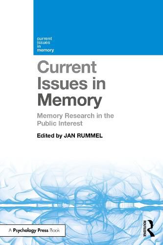 Cover image for Current Issues in Memory: Memory Research in the Public Interest