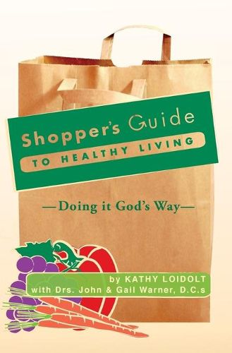 Cover image for Shopper's Guide to Healthy Living