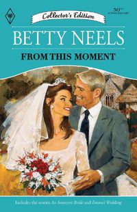 Cover image for From This Moment/An Innocent Bride/Emma's Wedding