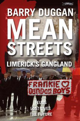 Cover image for Mean Streets: Limerick's Gangland