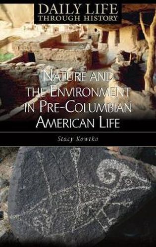 Cover image for Nature and the Environment in Pre-Columbian American Life