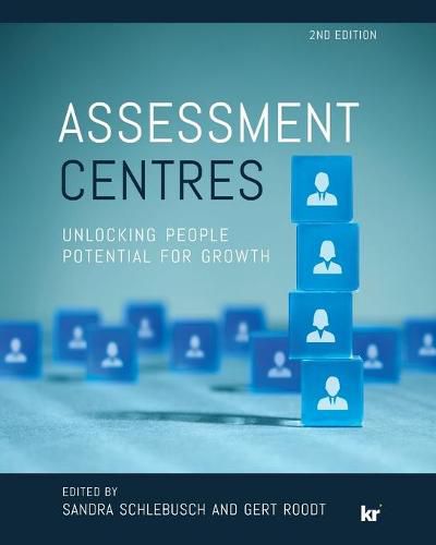 Cover image for Assessment Centres: Unlocking People Potential for Growth - 2nd Edition