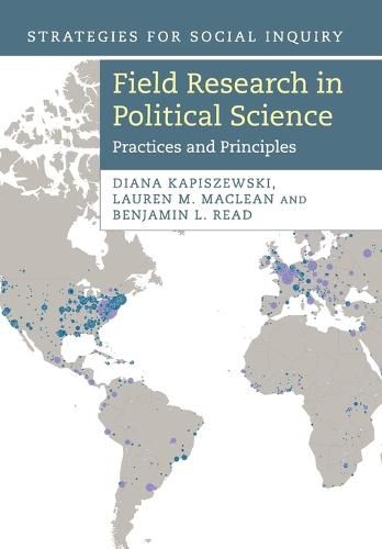 Cover image for Field Research in Political Science: Practices and Principles