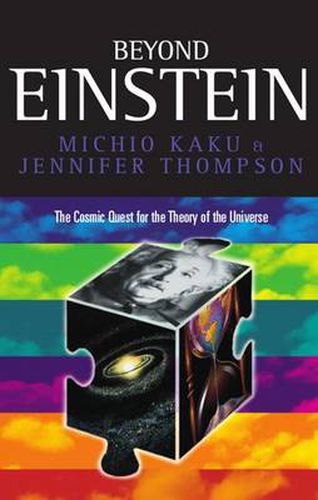 Beyond Einstein: Superstrings and the Quest for the Final Theory