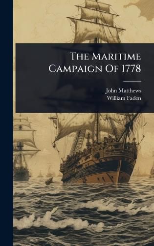Cover image for The Maritime Campaign Of 1778