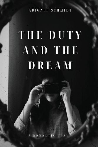 Cover image for The Duty and the Dream