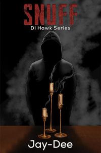 Cover image for Snuff: DI Hawk Series