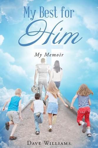 Cover image for My Best for HIM: My Memoir