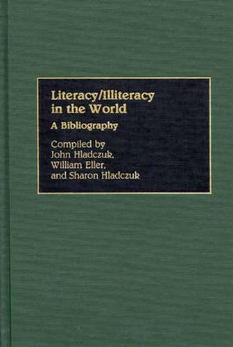 Literacy/Illiteracy in the World: A Bibliography