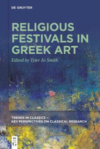 Cover image for Religious Festivals in Greek Art