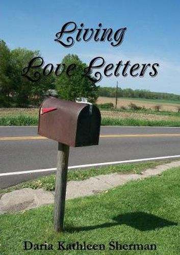 Cover image for Living Love Letters