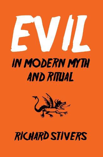 Cover image for Evil in Modern Myth and Ritual