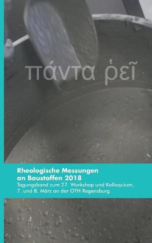 Cover image for Rheologische Messungen an Baustoffen 2018