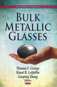 Cover image for Bulk Metallic Glasses