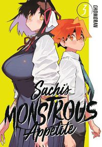 Cover image for Sachi's Monstrous Appetite 3