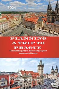 Cover image for Planning a trip to Prague 2024