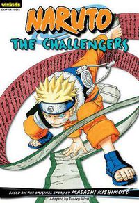 Cover image for Naruto: Chapter Book, Vol. 9, 9: The Challengers