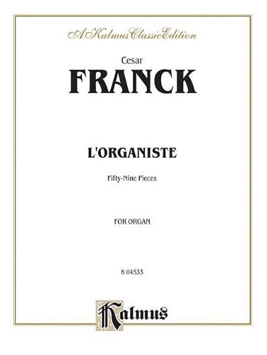 Cover image for L'Organiste: Fifty-Nine Pieces