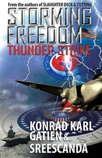 Cover image for Storming Freedom: Thunderstrike