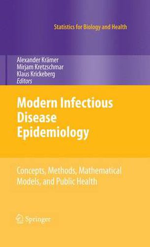 Cover image for Modern Infectious Disease Epidemiology: Concepts, Methods, Mathematical Models, and Public Health