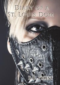 Cover image for Diary of a St. Louis Dom