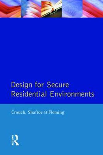 Cover image for Design for Secure Residential Environments