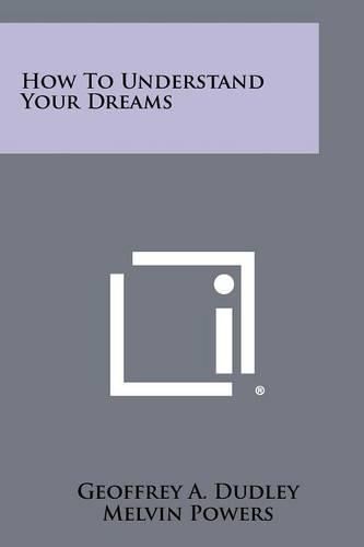 Cover image for How to Understand Your Dreams