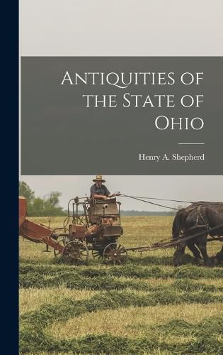 Cover image for Antiquities of the State of Ohio