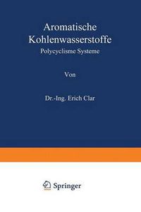 Cover image for Aromatische Kohlenwasserstoffe: Polycyclische Systeme