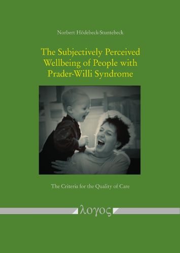 Cover image for The Subjectively Perceived Wellbeing of People with Prader-Willi Syndrome