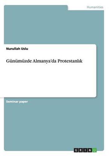 Cover image for Gunumuzde Almanya'da Protestanl&#305;k