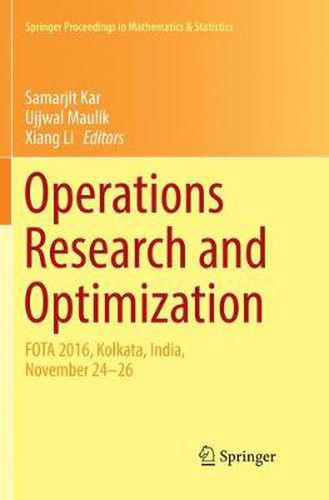 Cover image for Operations Research and Optimization: FOTA 2016, Kolkata, India, November 24-26