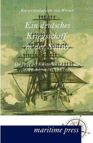 Cover image for Ein Deutsches Kriegsschiff in Der S Dsee