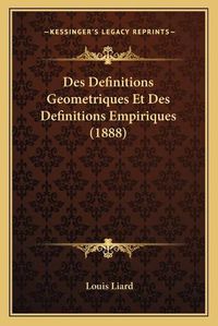 Cover image for Des Definitions Geometriques Et Des Definitions Empiriques (1888)