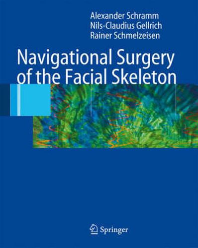 Cover image for Navigational Surgery of the Facial Skeleton