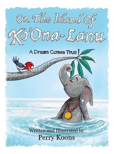 Cover image for On the Island of Ko'Ona-Lanu