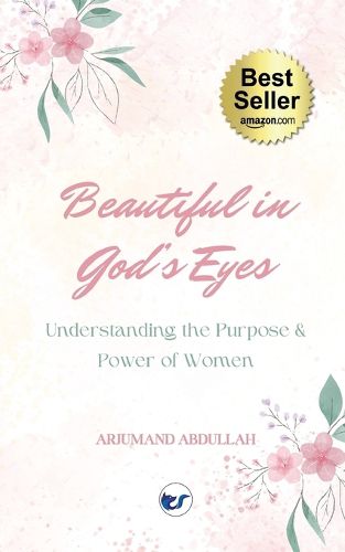 Cover image for Beautiful in God's Eyes: Understanding the Purpose and Power of Women