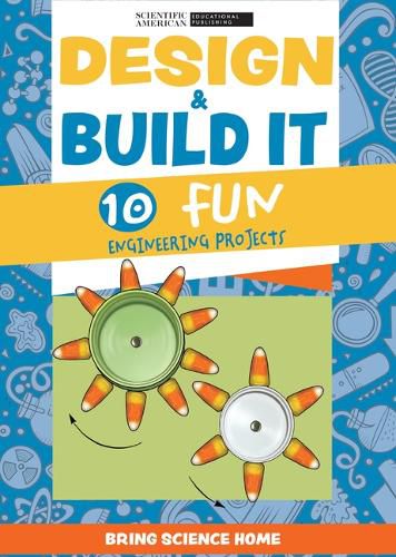 Cover image for Design & Build It: 10 Fun Engineering Projects