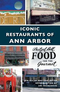 Cover image for Iconic Restaurants of Ann Arbor