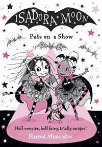 Cover image for Isadora Moon Puts on a Show