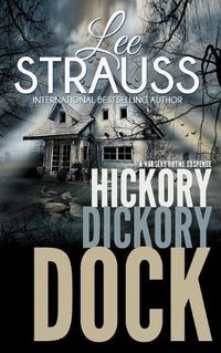 Cover image for Hickory Dickory Dock: A Marlow and Sage Mystery