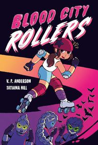 Cover image for Blood City Rollers