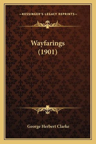 Cover image for Wayfarings (1901)