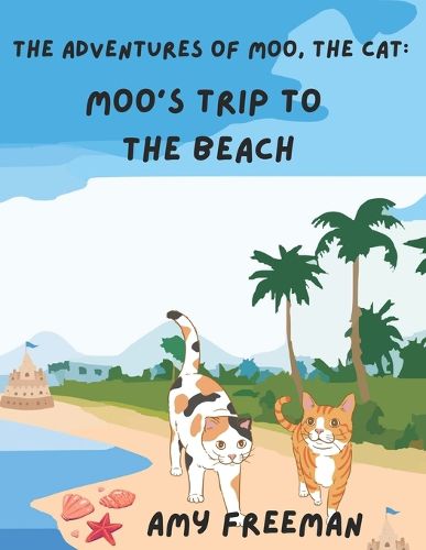 Cover image for The Adventures of Moo, The Cat